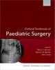 Oxford Textbook of Paediatric Surgery