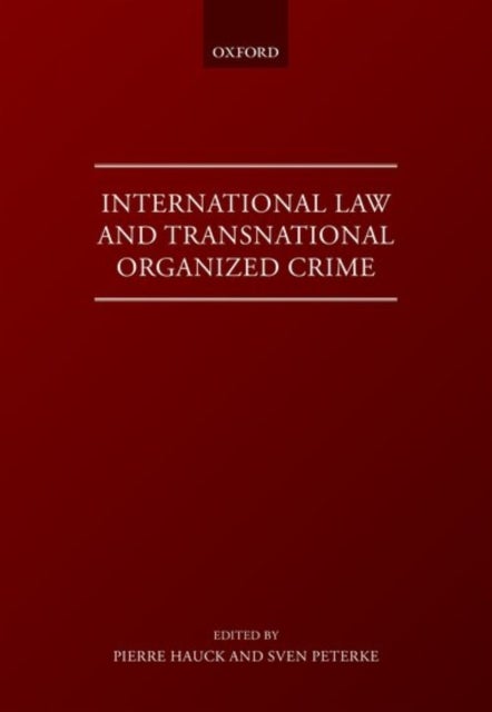 International Law and Transnational Organised Crime