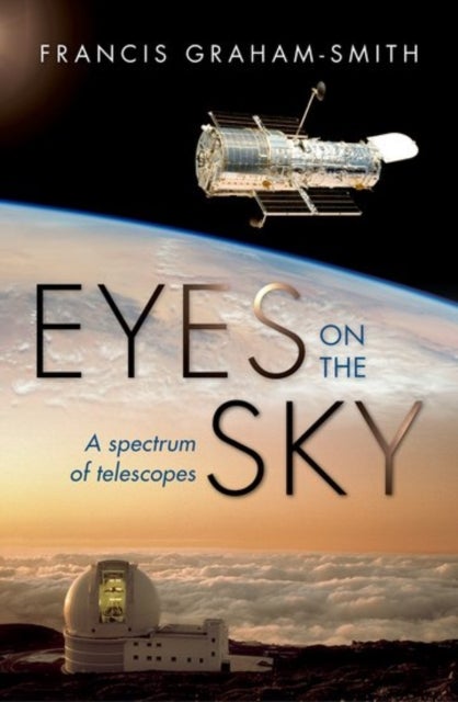 Eyes on the Sky - A Spectrum of Telescopes