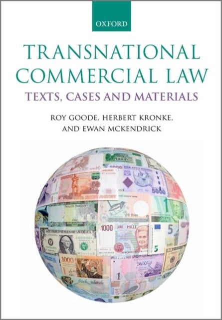 Transnational Commercial Law - Texts, Cases and Materials