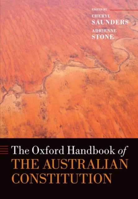 The Oxford Handbook of the Australian Constitution