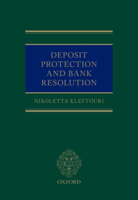 Deposit Protection and Bank Resolution