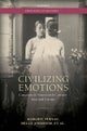 Civilizing Emotions