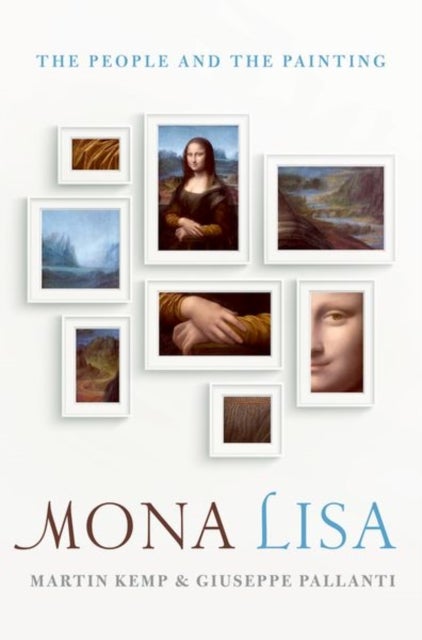 Mona Lisa - The People and the Painting