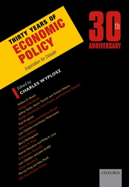 Thirty Years of Economic Policy - Inspiration for Debate