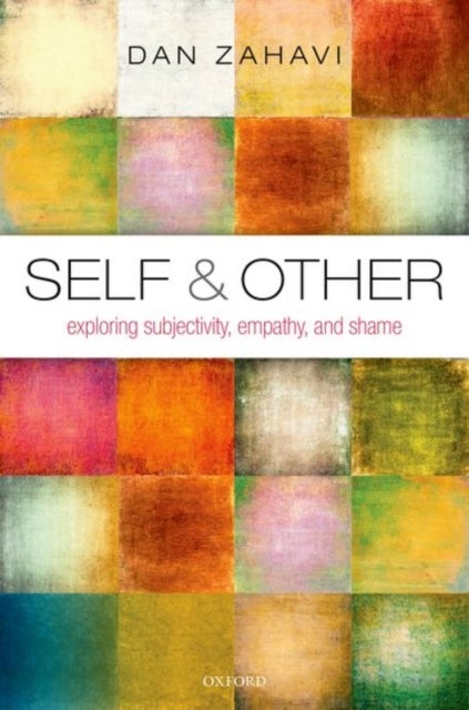 Self and Other - Exploring Subjectivity, Empathy, and Shame