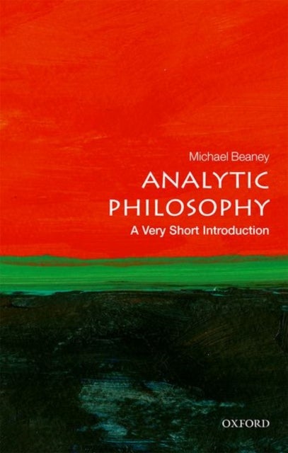 Analytic Philosophy - A Very Short Introduction