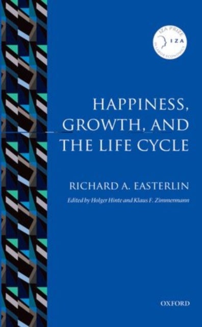 Happiness, Growth, and the Life Cycle