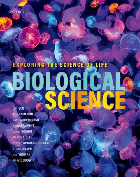 Biological Science - Exploring the Science of Life