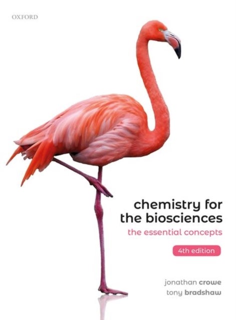 Chemistry for the Biosciences - The Essential Concepts