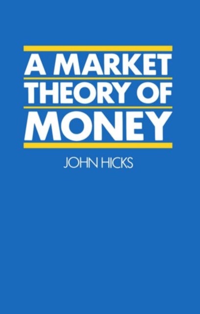 A Market Theory of Money