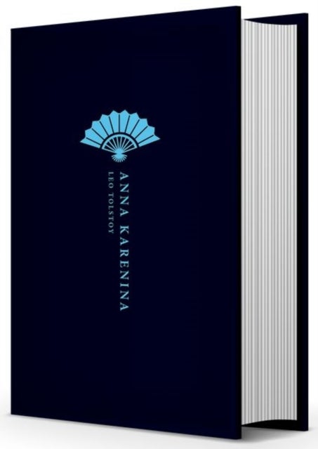 Anna Karenina - Oxford World's Classics Hardback Collection