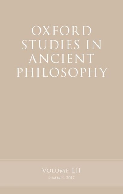 Oxford Studies in Ancient Philosophy, Volume 52