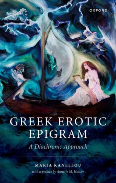 Greek Erotic Epigram - A Diachronic Approach