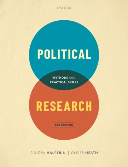 Political Research: Methods and Practical Skills - Methods and Practical Skills