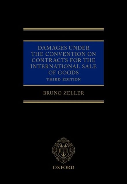 Damages Under the Convention on Contracts for the International Sale of Goods