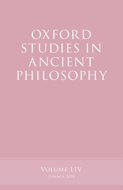 Oxford Studies in Ancient Philosophy, Volume 54