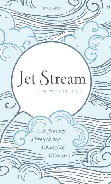 Jet Stream - A Journey Through our Changing Climate