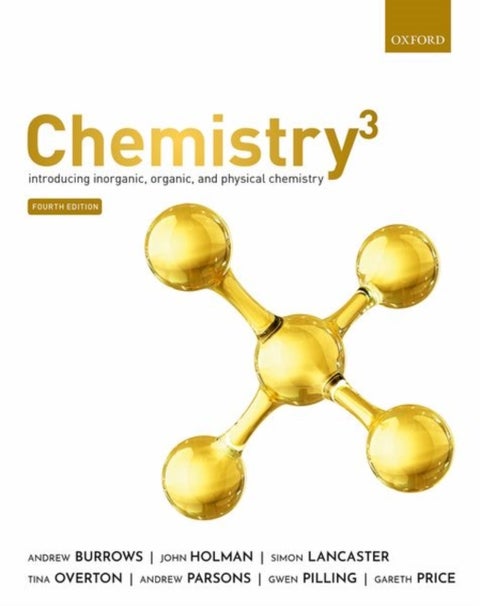 Chemistry¿ - Introducing inorganic, organic and physical chemistry
