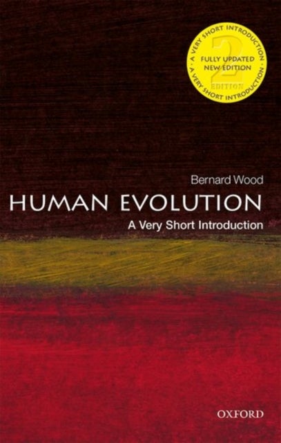 Human Evolution: A Very Short Introduction - A Very Short Introduction