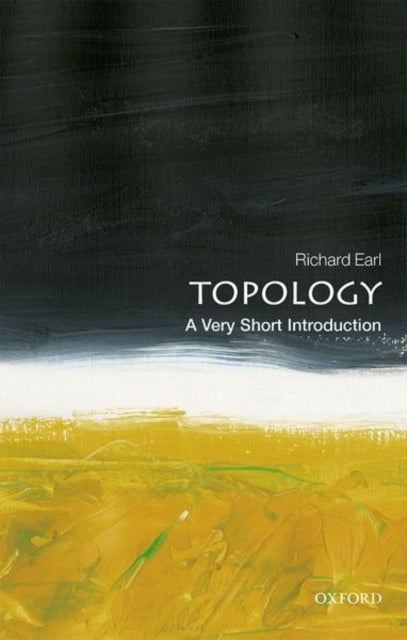 Topology: A Very Short Introduction - A Very Short Introduction
