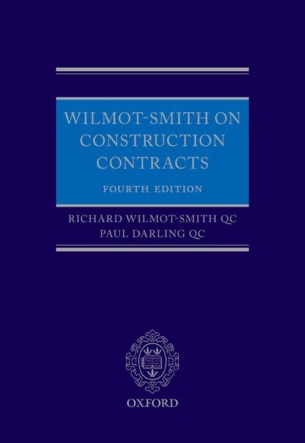 Wilmot-Smith on Construction Contracts