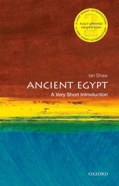 Ancient Egypt: A Very Short Introduction - A Very Short Introduction