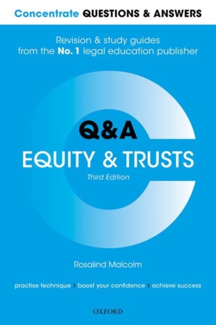 Concentrate Questions and Answers Equity and Trusts - Law Q&A Revision and Study Guide