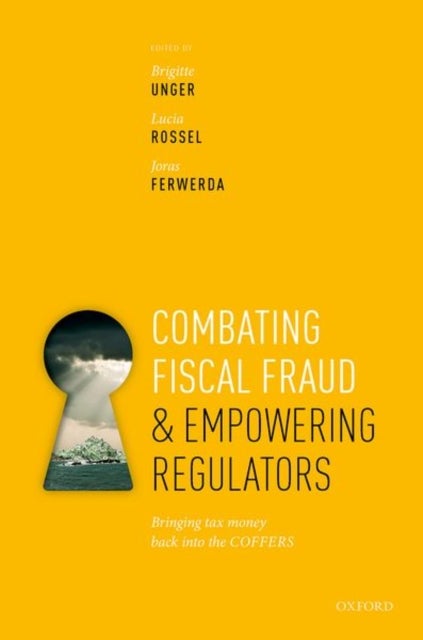 Combating Fiscal Fraud and Empowering Regulators - Bringing tax money back into the COFFERS
