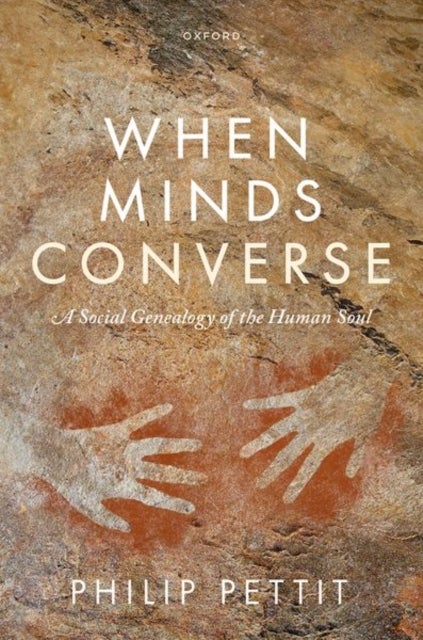 When Minds Converse - A Social Genealogy of the Human Soul
