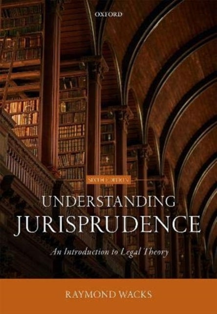 Understanding Jurisprudence - An Introduction to Legal Theory