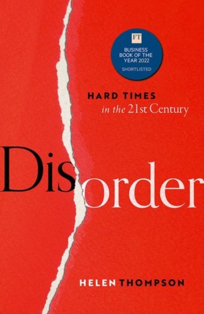 Disorder - Hard Times in the 21st Century