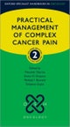 Practical Management of Complex Cancer Pain