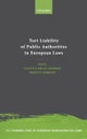 Tort Liability of Public Authorities in European Laws
