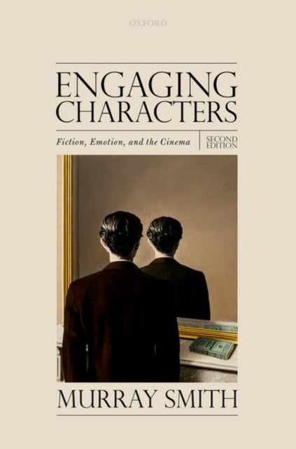 Engaging Characters - Fiction, Emotion, and the Cinema