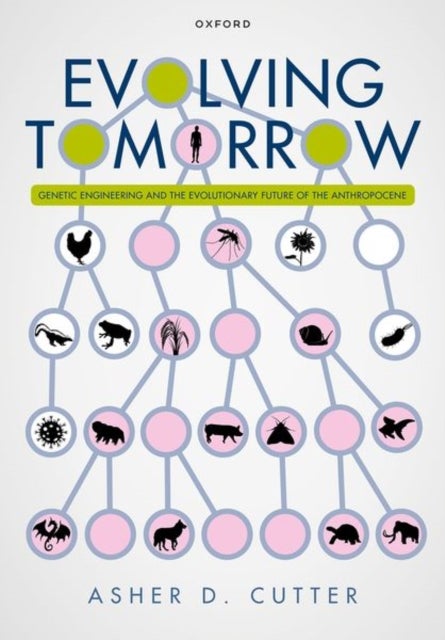 Evolving Tomorrow - Genetic Engineering and the Evolutionary Future of the Anthropocene