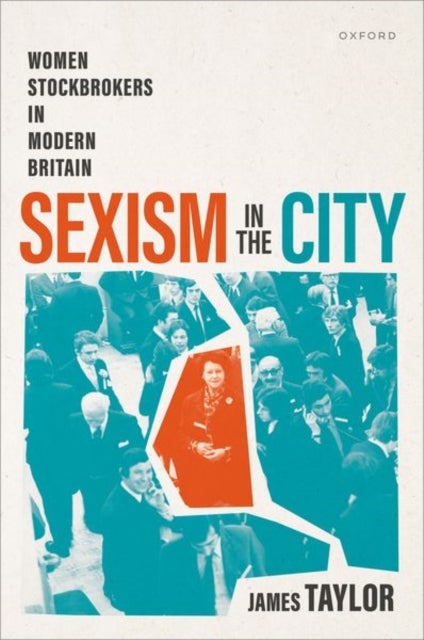 Sexism in the City - Women Stockbrokers in Modern Britain