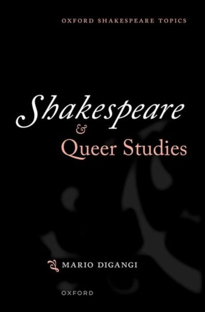 Shakespeare and Queer Studies