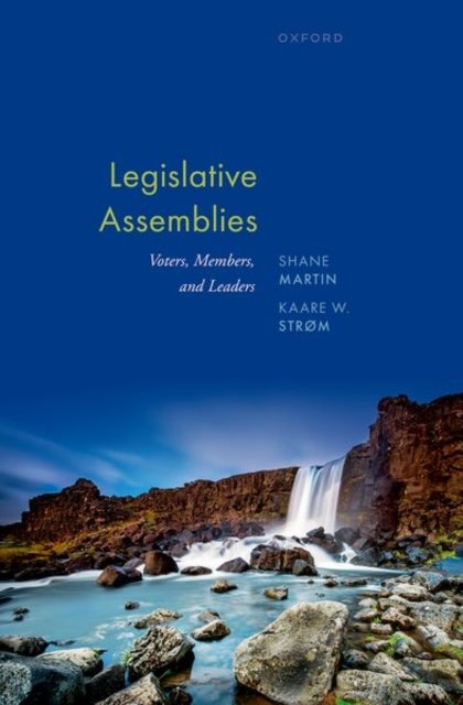 Legislative Assemblies - Voters, Members, and Leaders