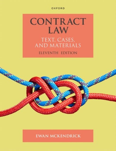 Contract Law - Text Cases and Materials