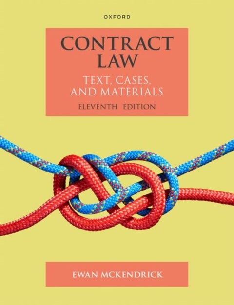 Contract Law - Text Cases and Materials