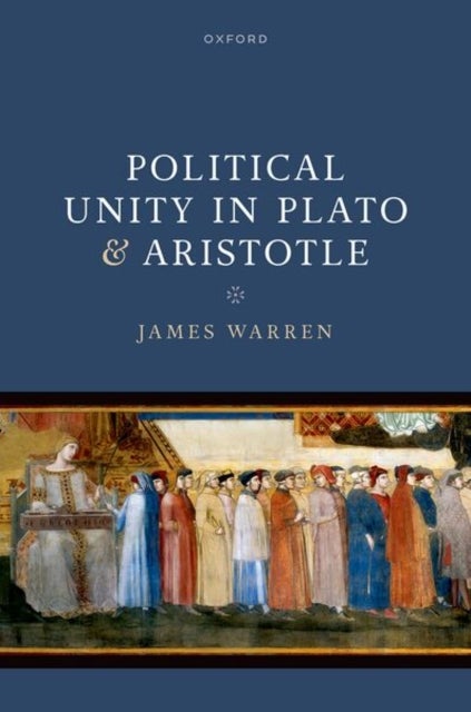 Political Unity in Plato and Aristotle
