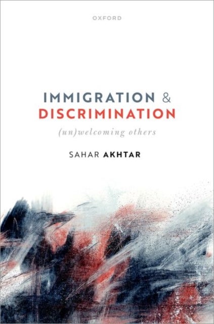 Immigration and Discrimination - (Un)Welcoming Others