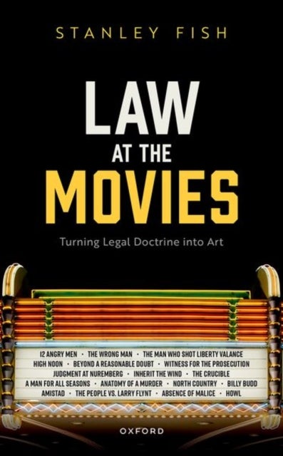 Law at the Movies - Turning Legal Doctrine into Art