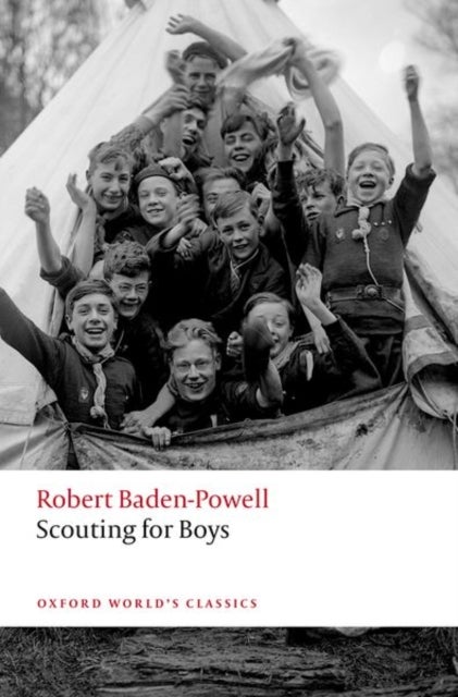 Scouting for Boys - A Handbook for Instruction in Good Citizenship