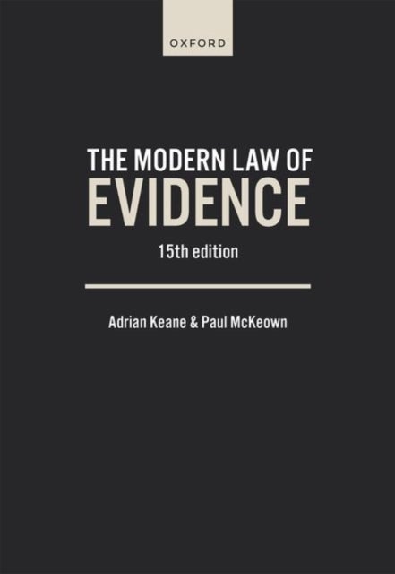 The Modern Law of Evidence