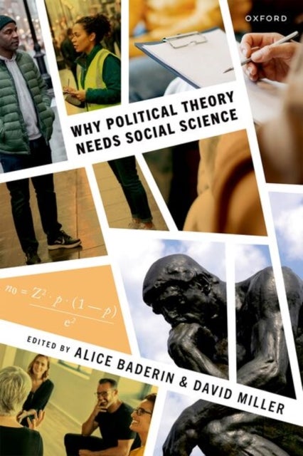 Why Political Theory Needs Social Science
