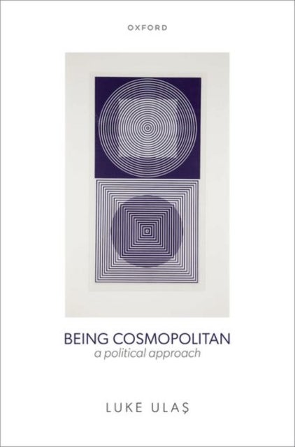 Being Cosmopolitan - A Political Approach