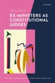 Ex-Ministers as Constitutional Judges