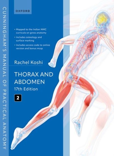 Cunningham's Manual of Practical Anatomy Volume 2 Thorax and Abdomen